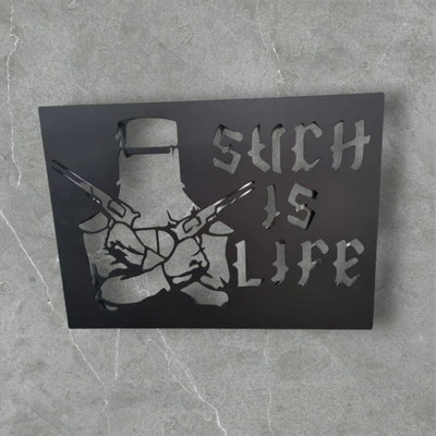 "Such is Life"